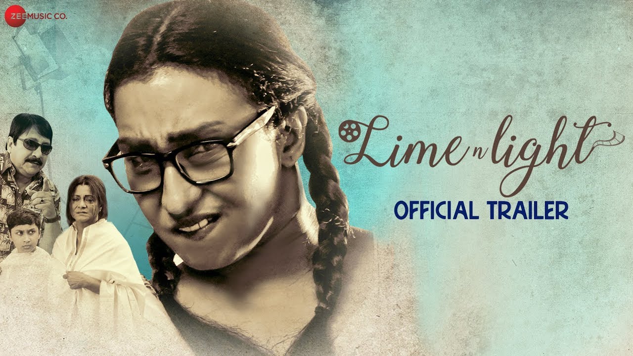Lime 'N' Light - Official Movie Trailer | Rituparna | Jitu Kamal | Arjun Chakraborty | Anwesshaa
