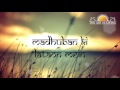 Madhuban Ki Lataon Mein Guru Songs By Bhanumathi Narasimhan The Art Of Living Bhajans