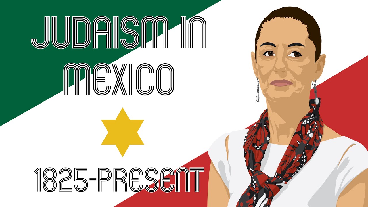 Judaism in Mexico (1825-present)