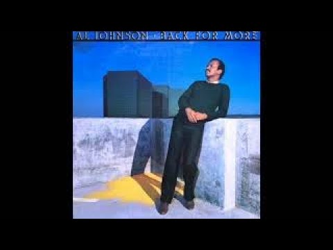 Al Johnson   You're A Different Lady