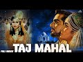 Taj Mahal 1963 Full Hindi Movie Pradeep Kumar Bina Rai Veena Rehman Jeevan Old Hindi Movie