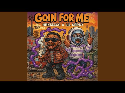 Goin For Me (feat. Lil Ceddy)