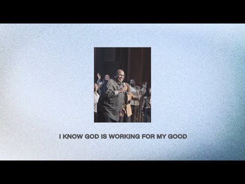 For My Good (feat. Alvin Slaughter) | Official Lyric Video | The Brooklyn Tabernacle Choir