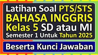 Download lagu PTS/STS ENGLISH Practice Questions for Grade 5 Elementary School/Islamic Elementary School Semest... mp3