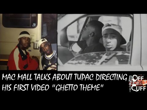 MAC MALL Talks  Tupac Directing his FIRST Video "Ghetto Theme" Meeting Tupac