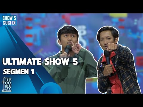Mana Bisa Ba Kalau Gak Ciluk - SUCI IX [SHOW 5 SEGMEN 1]