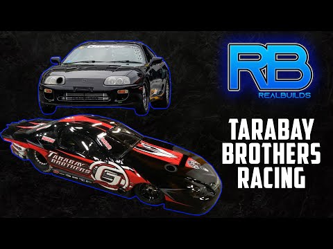 RealBuilds - What it takes to be the leader - Tarabay Brothers Racing