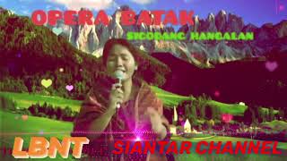 Download lagu SEDIH LAGUNYA TEMPOE DOLOE OPERA BATAK, JUDUL LAGU: SIGODANG HANGALAN mp3