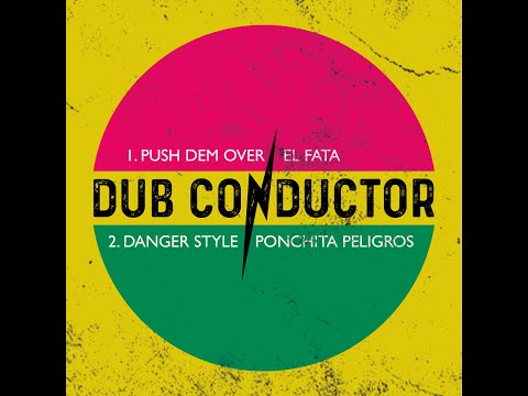 Gone a England Riddim - El Fata and Ponchita Peligros ft Dub conductor