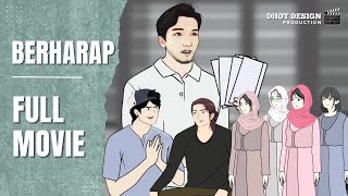 Download lagu BERHARAP FULL MOVIE Ft. @Dhot - Drama Animasi mp3
