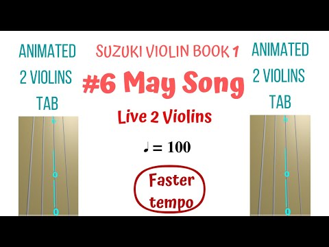 🌼MAY SONG 🎻Suzuki Violin Book 1| Song 6 | TWO Violin Parts | Animated Violin TAB | FASTER tempo