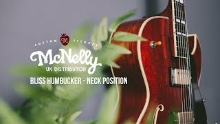 Video thumbnail for McNelly Pickups - Bliss Humbucker Neck position in an Eastman T49D/v by James' Home of Tone