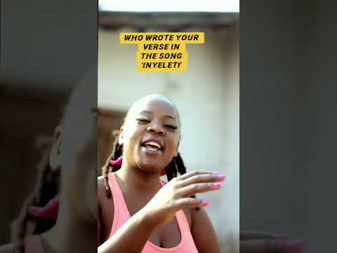 who wrote the verse for the song Inyeleti