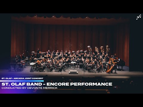 St. Olaf Band | Encore Performance | 2023 St. Olaf-Arcadia Joint Concert
