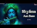 Shyama Aan Baso Vrindavan Me Nonstop Krishna Songs Lofi Krishna Bhajan Krishna Lofi Songs