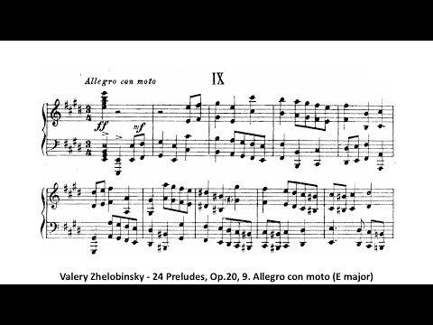 Valery Zhelobinsky - 24 Preludes, Op.20, 9. Allegro con moto (E major)
