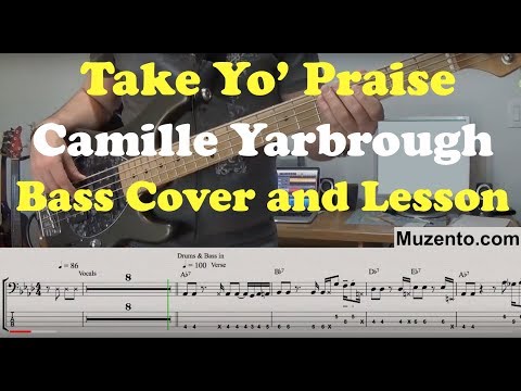 Take Yo' Praise - Bass Cover and Lesson