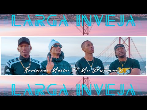 Forianus Music Ft Mc Distranka-Larga Inveja (Oficial Vedio 2025)