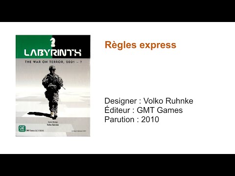 Labyrinth: The War on Terror, 2001 - ? // Règles express en bon québécois