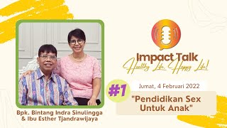 Download lagu Pendidikan Sex Untuk Anak | Impact Talk - Jumat, 4 Februari 2022 mp3 Download lagu Pendidikan Sex Untuk Anak | Impact Talk - Jumat, 4 Februari 2022 mp3