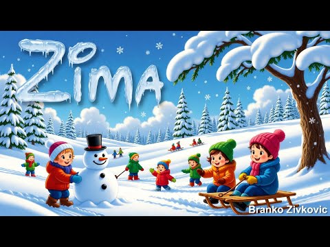 Zima – Dečija pesma Branko Živković ⛄🎵