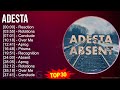 A D E S T A 2024 MIX All Songs