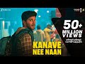 Kanave Nee Naan - Kannum Kannum Kollaiyadithaal | Dulquer S, Ritu V & Rakshan | Masala Coffee