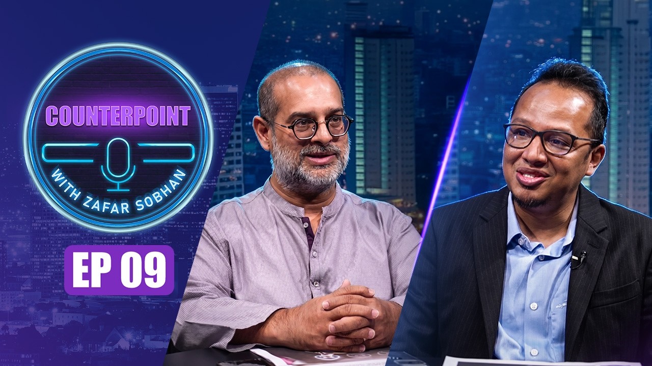 Counterpoint with Zafar Sobhan | Episode 09 | Md. Rubaiyath Sarwar