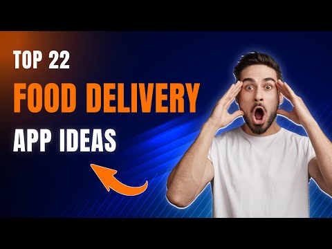 Restaurants App Ideas | Food Delivery App | Food App Ideas [22 App Ideas]