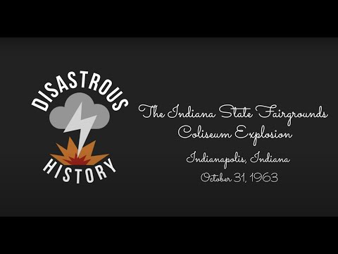 Indiana Nights: The 1963 Indiana State Fairgrounds Coliseum Explosion
