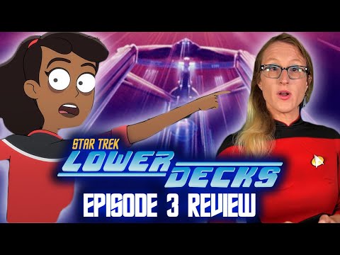 Star Trek Lower Decks "Temporal Edict" Review | Episode 3