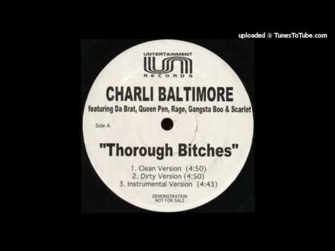 Charli Baltimore Featuring Da Brat, Queen Pen, Lady of Rage, Gangsta Boo & Scarlet ‎– Thorough B