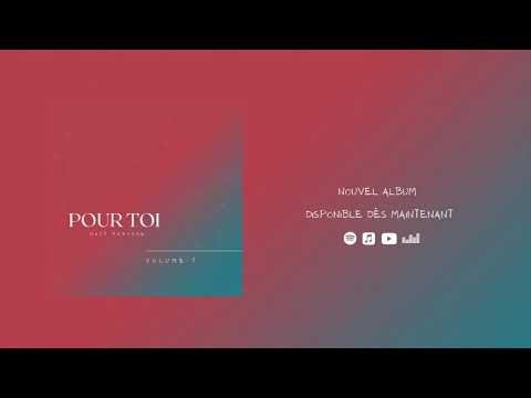 Matt Marvane - Pour Toi (Vol.1) - Album Complet