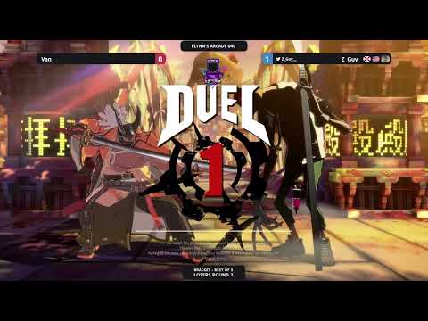 Flynn's Arcade 040 Losers Round 2 - Van (Nagoriyuki) Vs. Z_Guy (Faust) Guilty Gear Strive