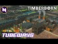 TUBEWAYS Are Amazing Metal Age TIMBERBORN Update 7 Lets Play
