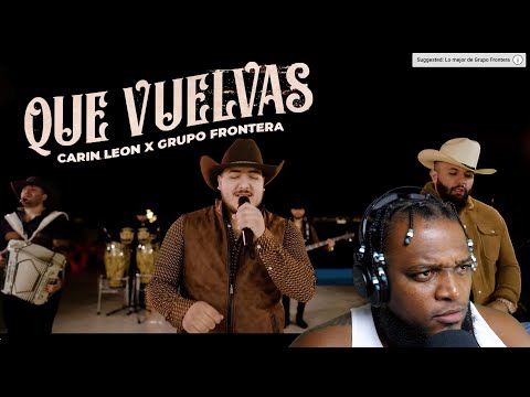 TWIGGA WANTS YOU BACK ♥️ - Carin Leon x Grupo Frontera - Que Vuelvas (Video Oficial)(REACTION)