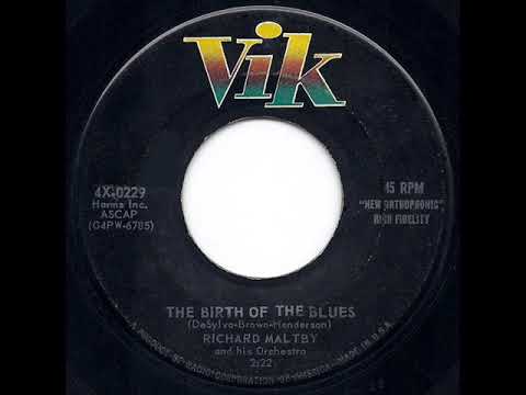 1956 Richard Maltby - Birth Of The Blues