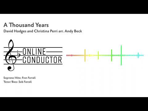 A Thousand Years (David Hodges and Christina Perry arr. Andy Beck) |  SATB Guide Tracks