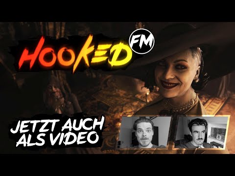 Hooked FM #320 - Resident Evil Village, Returnal, NieR, Lost Judgement, Dark Alliance & mehr!
