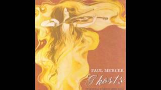 Paul Mercer- Ghosts OFFICIAL