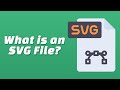 What is an SVG File (And How Do You Use it)?