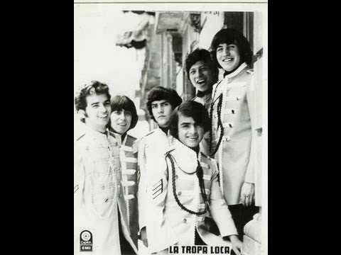 LA TROPA LOCA Mix   ( 11 canciónes de los 60's y 70's )