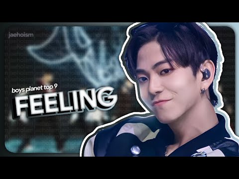 [ HOW WOULD ] BOYS PLANET TOP9 — `FEELING`
