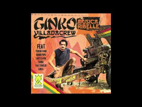 GINKO (Villa Ada Posse) - IL MAPPAMONDO - MUSICA RIBELLE 2011