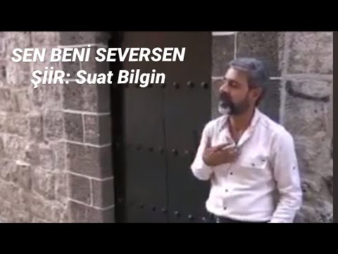 Mustafa Bozan - Sen Beni Seversen - Suat Bilgin - Süper Şiir