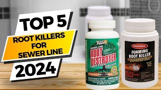 Top 5 Best Root Killers for Sewer Lines #2024 -Ultimate Buyer’s Guide