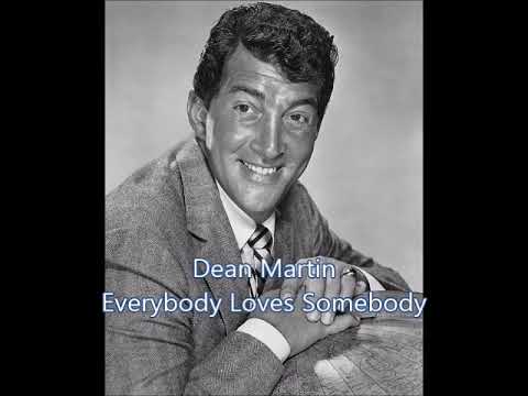 Dean Martin 'Everybody Loves Somebody' 1948