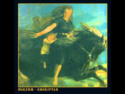 Burzum - Valgaldr (Song of the Fallen)