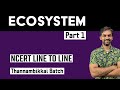 Ecosystem Part 1 NCERT Line To Line Thannambikkai Batch