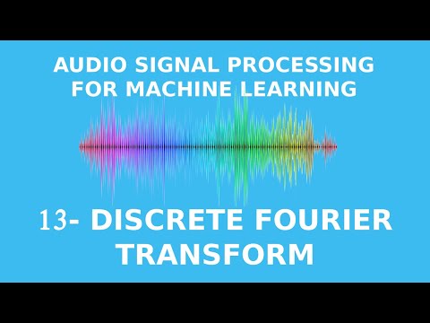 Discrete Fourier Transform Explained Easily
